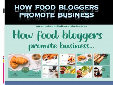How food bloggers promote business