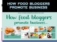 How food bloggers promote business PowerPoint PPT Presentation