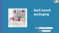 Bath bomb packaging High Resolution Stock Photography in USA (1) PowerPoint PPT Presentation