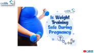 Is Weight Training Safe During Pregnancy?