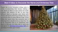Best 5 Ideas to Decorate the Home and Christmas Tree PowerPoint PPT Presentation