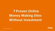 7 Proven Online Money Making Sites without Investment