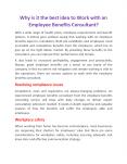 Why is it the best idea to Work with an Employee Benefits Consultant? PowerPoint PPT Presentation