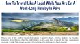 How To Travel Like A Local While You Are On A Week-Long Holiday In Peru