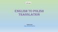 English to Polish translation PowerPoint PPT Presentation