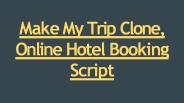 Make My Trip Clone, Online Hotel Booking Script