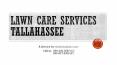 Lawn Care Service Tallahassee PowerPoint PPT Presentation