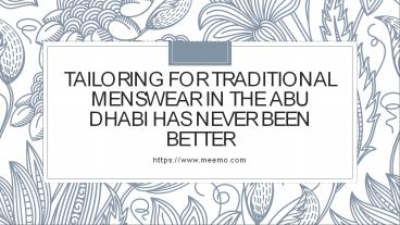 Tailoring for Traditional Menswear in UAE