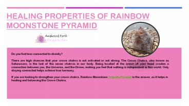 Healing Properties of Rainbow Moonstone Pyramid