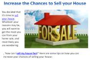 How can I increase Chances of Selling My House?