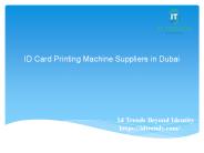 ID Card printing machine in Dubai