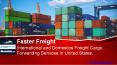 International and Domestic Freight Cargo Forwarding Services In the United States PowerPoint PPT Presentation