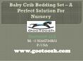 Baby Crib Bedding Set – A Perfect Solution For Nursery (1)