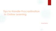 Tips to Handle Procrastination In Online Learning