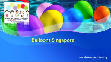 Balloons Singapore