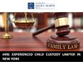 Hire Experienced Child Custody Lawyers in New York PowerPoint PPT Presentation