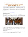Top 5 Fanciful Wedding Venues in North Carolina – WCWV PowerPoint PPT Presentation