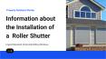 Information about  the Installation of a  Roller Shutter PowerPoint PPT Presentation