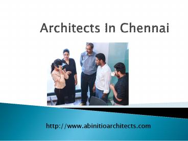 Architects In Chennai - Best Architects to Choose