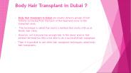 Body Hair Transplant in Dubai ​