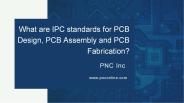 What Are IPC Standards For PCB Assembly