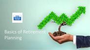 Basics of Retirement Planning PowerPoint PPT Presentation