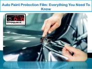 Auto Paint Protection Film Everything You Need To Know