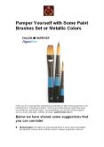 Pamper Yourself with Some Paint Brushes Set or Metallic Colors PowerPoint PPT Presentation