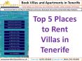 Top 5 Places to Rent   Villas in Tenerife PowerPoint PPT Presentation