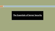 The Essentials of Server Security