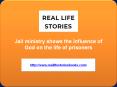 Jail ministry shows the influence of God on the life of prisoners (1) PowerPoint PPT Presentation