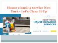 houseCleaningServiceNYC PowerPoint PPT Presentation