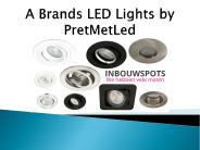 A Brands LED Lights by PretMetLed