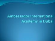 Ambassador International Academy in Dubai