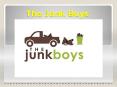 The Junk Boys - Full Service Junk Removal PowerPoint PPT Presentation