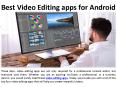 Top Video Ediging apps for Adfroid PowerPoint PPT Presentation
