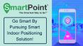 Get Smart By Pursuing Smart Indoor Positioning Solution! PowerPoint PPT Presentation