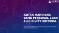 Kotak Mahindra Bank Personal Loan Eligibility Criteria - Apply Now at Afinoz PowerPoint PPT Presentation