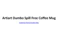 Artiart Dumbo Spill Free Coffee Mug