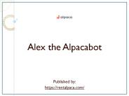 Alex the Alpacabot
