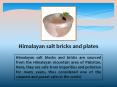 Himalayan salt bricks and plates PowerPoint PPT Presentation