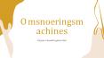 Omsnoeringsset | Omsnoeringsmachines PowerPoint PPT Presentation