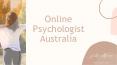 Experienced Online Psychologist In Australia PowerPoint PPT Presentation