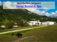 Seychelles Airport - Savoy Resort & Spa PowerPoint PPT Presentation