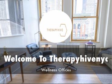 Therapyhivenyc Presentation