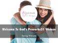 Information Presentation Of God's Proverbs31 Women PowerPoint PPT Presentation