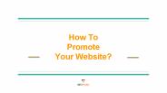 How to Promote Your Website?