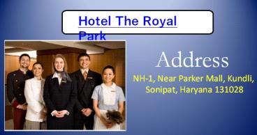 Best Hotel in Kundli, Sonipat | Hotel The Royal Park
