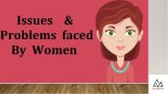 Issues Faced By Women