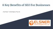 8 Key Benefits of SEO For Businesses